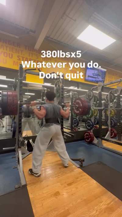 380LBx5 squat 200lbs BW at 18YR