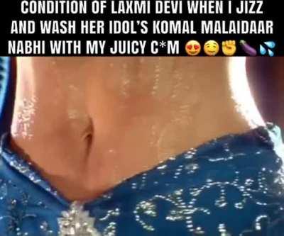 Laxmi Devi ki Malaidaar Nabhi 🤤🍆💦
