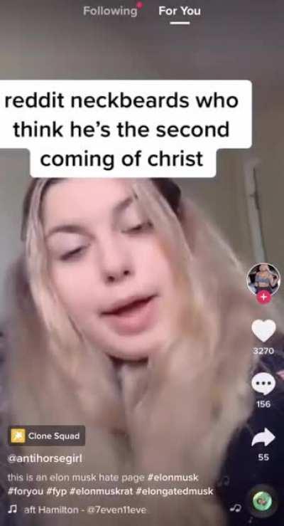 She’s not wrong abt the Elon worshipping on this website