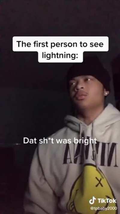 The first person to see lightning