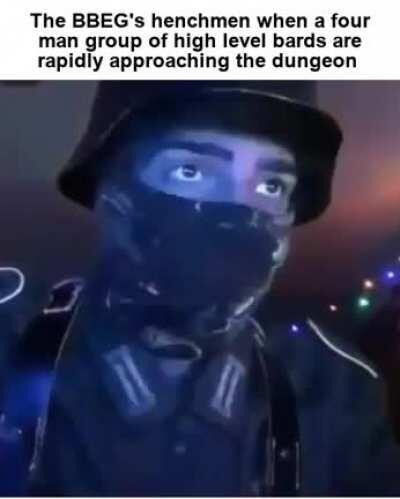 Bonus points if the DM is running an old school module and none of the players are human.