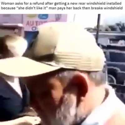 When you complain about the new back window after its installed