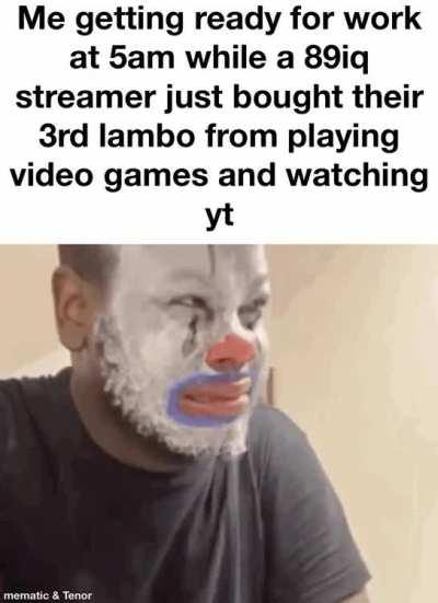 Life isn’t fair homie :(