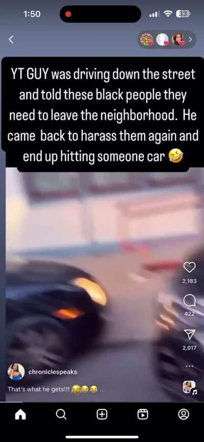 Racist gets mocked. Smashes what appears to be his own windshield.