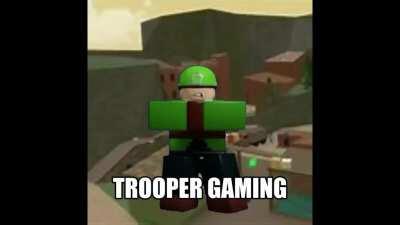 T R O O P E R G A M I N G