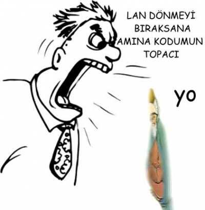 Dönmesene lan