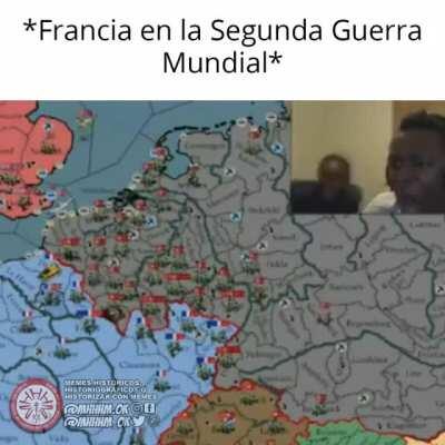 Pobre Francia siempre mal en todas las Guerras