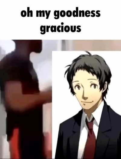 oh my goodness gracious