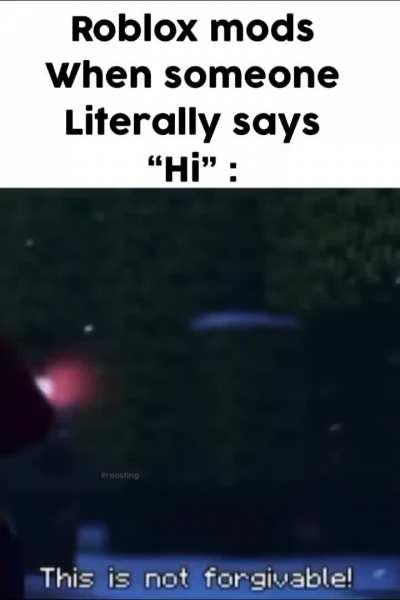 you cannot say hi or else ban!!!1!1!!!