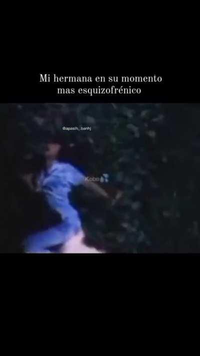 My sister at her most schizophrenic moment 