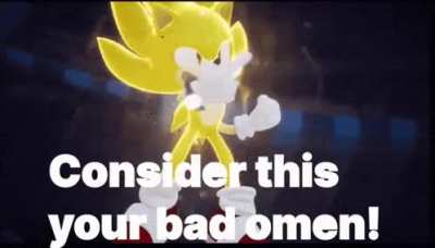 What would you consider your bad omen?