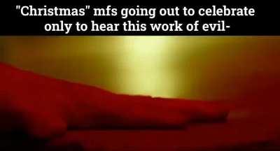 Merry Christmas bitches