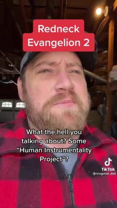 Redneck evangelion part 2