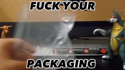 Fuck the packaging 