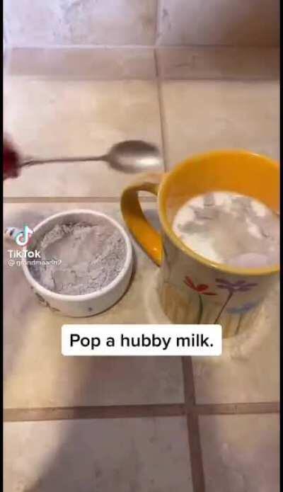 Thanks I hate hubby milk