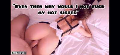 Your sisters new job as a freeuse maid(breeding)(captions)