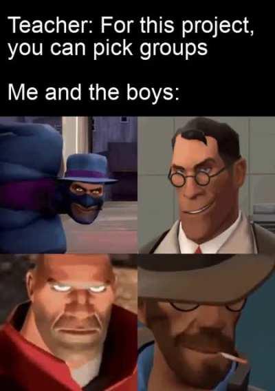 Look em in the eye, then do a little smirk (not mine made by u/YeetVegetables )