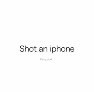 Shot an iphone