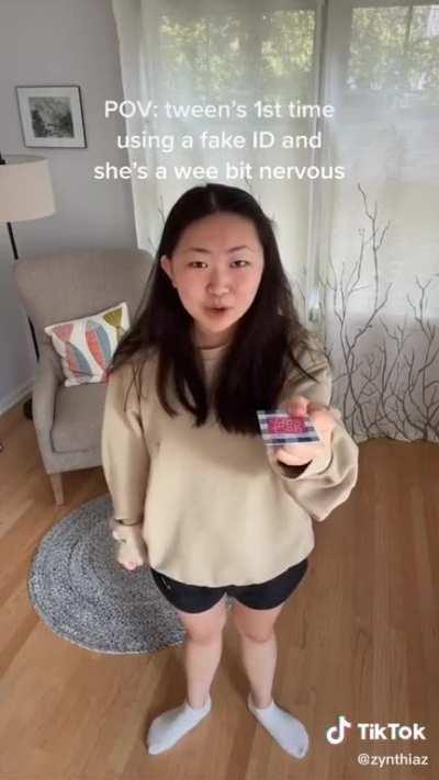 POV: tween's 1st time using a fake ID and she's a wee bit nervous