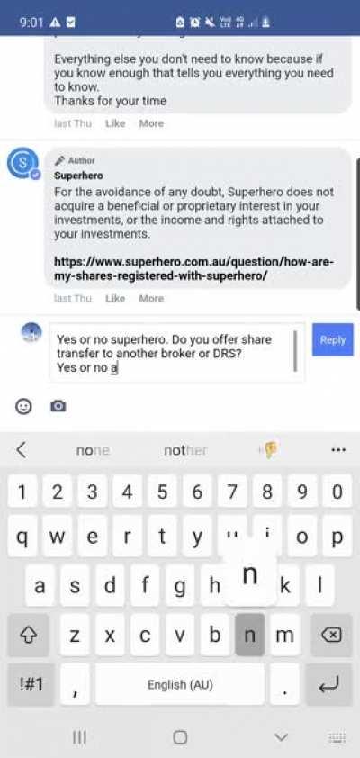 Yes im shit at typing. I had been in a week long debate on an ad on crackbook with a retail broker called Superhero that claims to bring the share market to everyday investor. They are basically another etoro I pushed them on custodian ownership blah blah