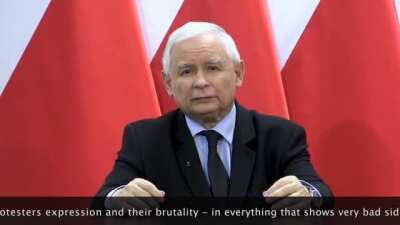 The statement of Jarosław Kaczyński (titles are made by me so they can be mistakes but the sense of it should be the same)