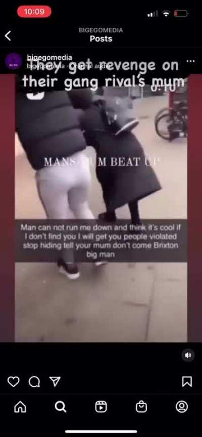 Couldn’t find his opp so they beat up his mum instead