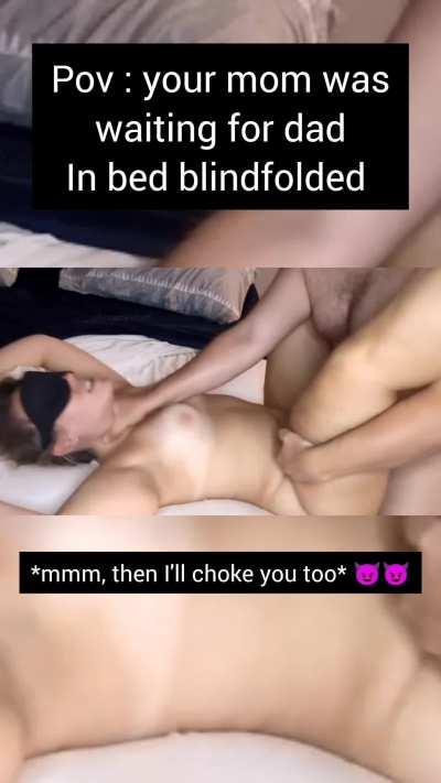 Blindfolded mom used by son