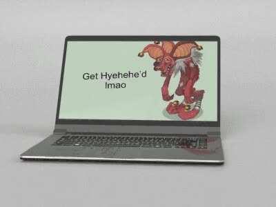 YOU JUST GOT HYEHEHE’D