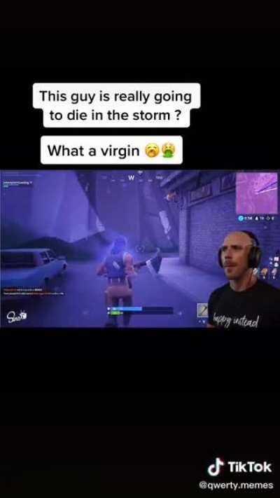 Yeah what a virgin