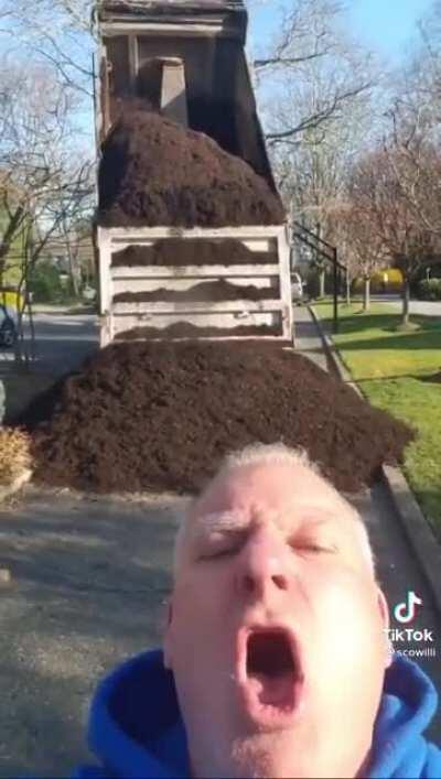 Total chad celebrates the arrival of mulch