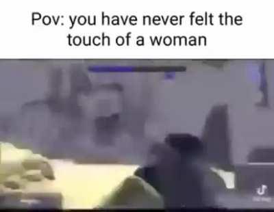 Too bad women aren't real