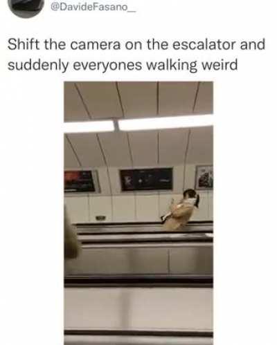 When you shift the camera on the escalator