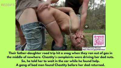 Chastity’s dad said he’d be back in 5 minutes, he wasn’t…