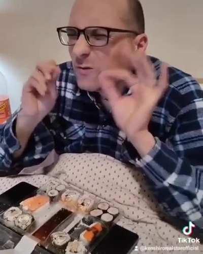 “When the sushi is good”