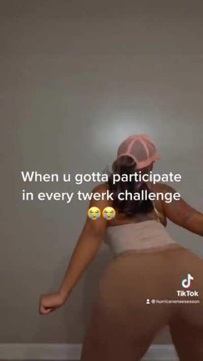 I hope she competes in every twerk challenge