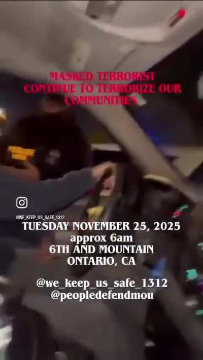 ICE stopping 2 US Citizens at a racially based checkpoint in Ontario, CA (11/25/25)
