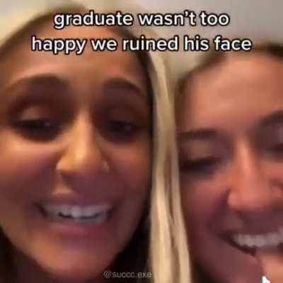 graduate a real menace for that holy shit