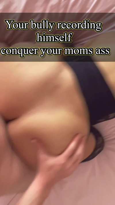 Fucked doggystyle by my son bully