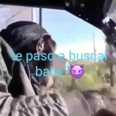 baby te paso a buscar😈😈😈