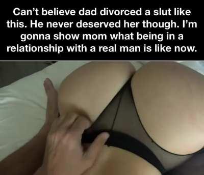 Mom belongs to you now.