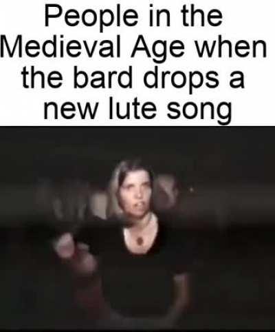 Can I get a huzzah for Bard Galahad?