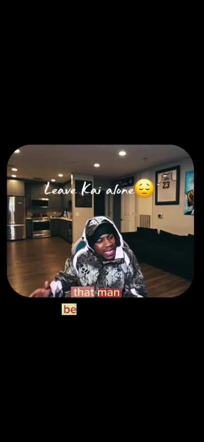 Leave Kai alone 😔