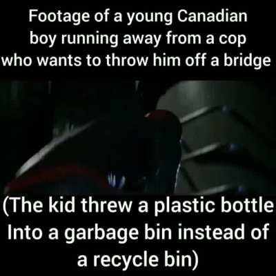 Canadian police moment.