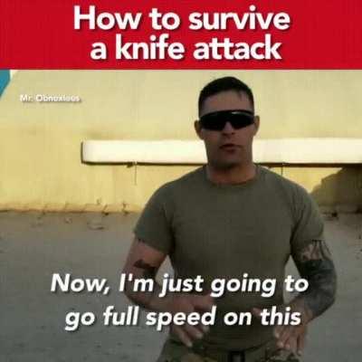How to survive a knife attack