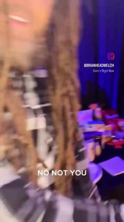 Oh my God it's Korn!