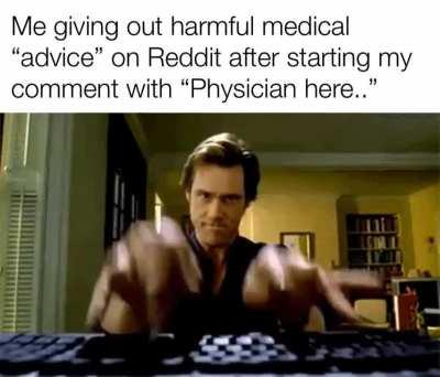 (I am not a physician)