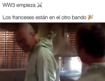 WW3 starts, but the French are on the enemy block