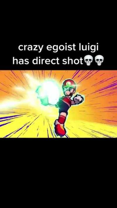 Luigi the real egoist 💀💀 (Isagi who??🤯🤯)