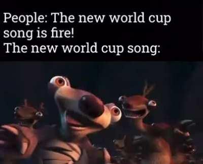 The new World Cup song sucks ass