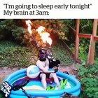 Everynight sith I was 16